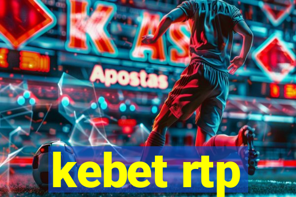 kebet rtp